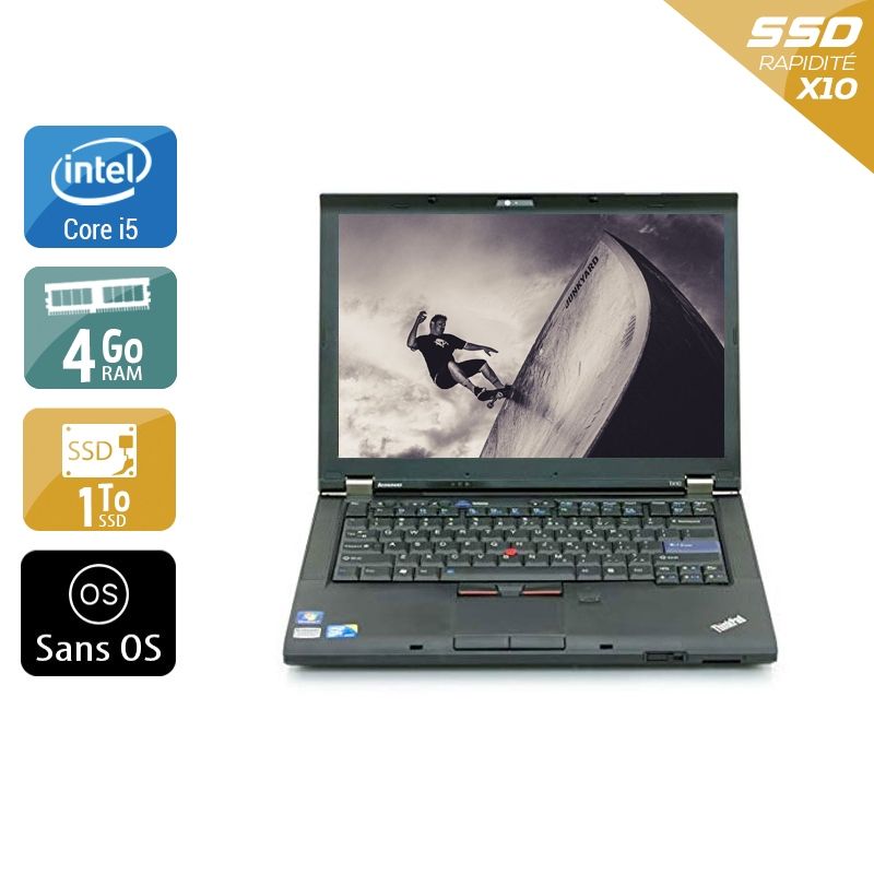 Lenovo ThinkPad T410 i5 4Go RAM 1To SSD Sans OS