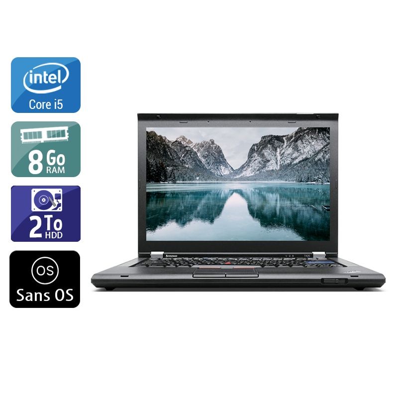 Lenovo ThinkPad T420 i5 8Go RAM 2To HDD Sans OS