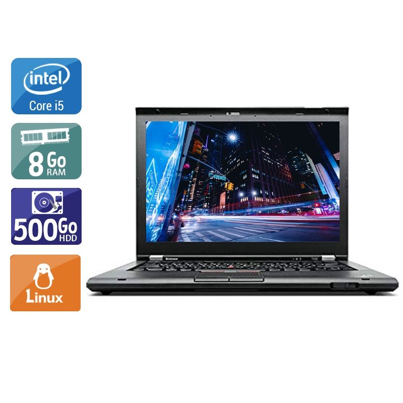 Lenovo ThinkPad T430 i5 8Go RAM 500Go HDD Linux