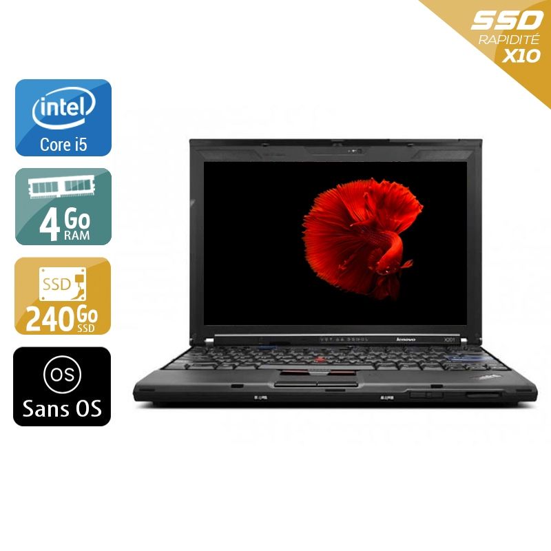 Lenovo ThinkPad X201 i5 4Go RAM 240Go SSD Sans OS