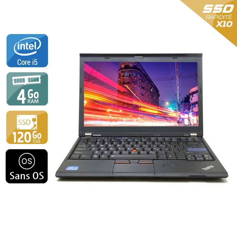 Lenovo ThinkPad X220 i5 4Go RAM 120Go SSD Sans OS