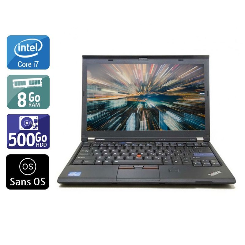 Lenovo ThinkPad X220 i7 8Go RAM 500Go HDD Sans OS