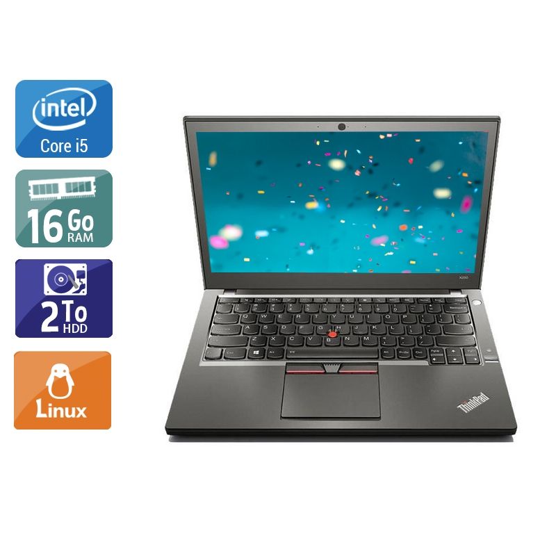 Lenovo ThinkPad X250 i5 16Go RAM 2To HDD Linux