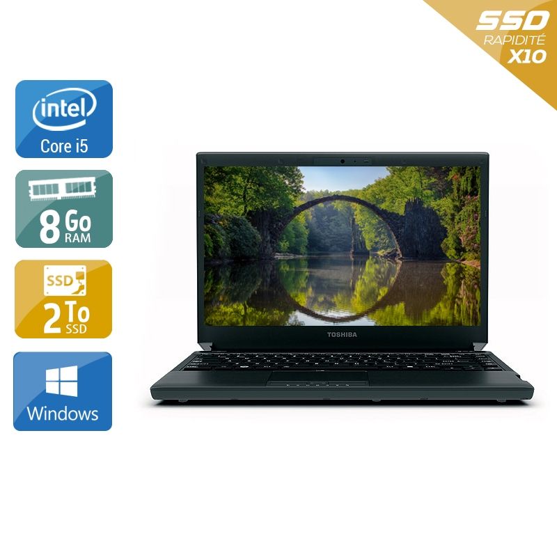 Toshiba Portégé R830 i7 8Go RAM 2To SSD Windows 10