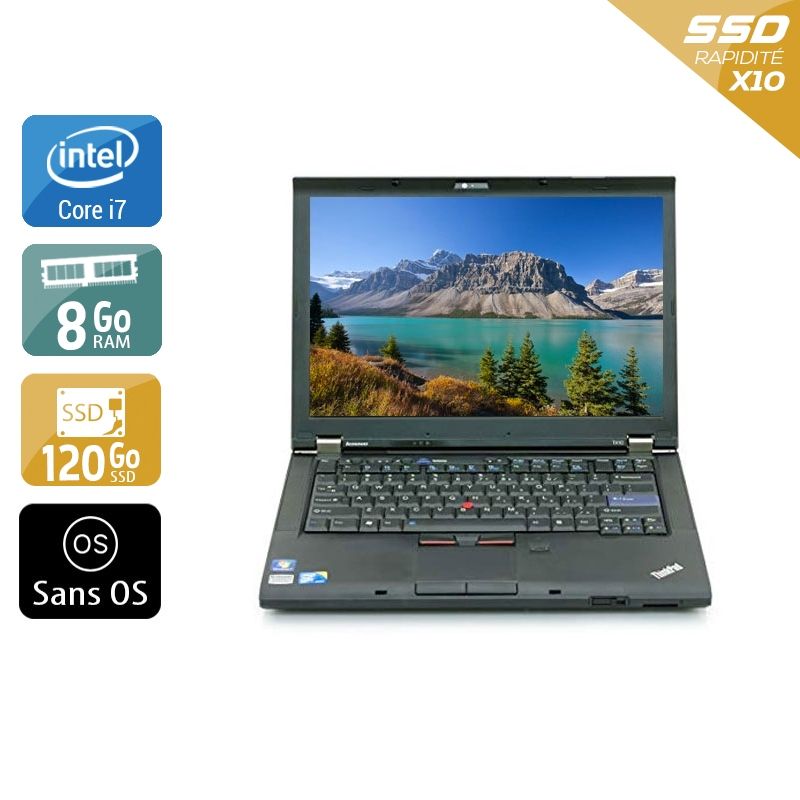 Lenovo ThinkPad T410 i7 8Go RAM 120Go SSD Sans OS