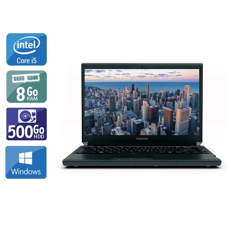 Toshiba Portégé R830 i5 8Go RAM 500Go HDD Windows 10