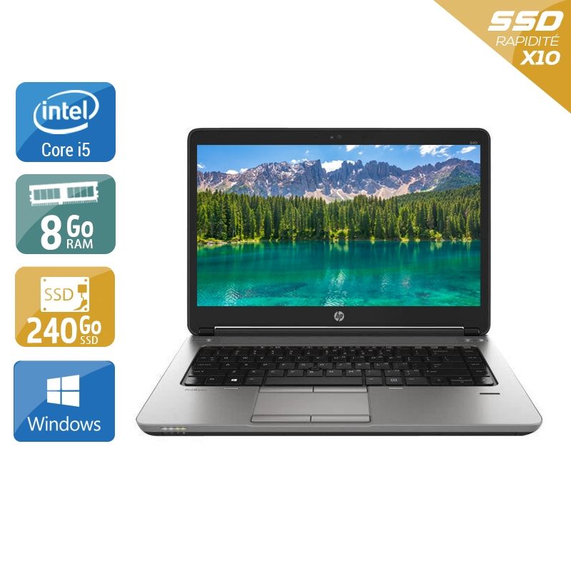 HP ProBook 640 G1 i5 8Go RAM 240Go SSD Windows 10