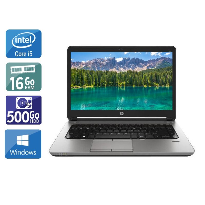 HP ProBook 640 G1 i5 16Go RAM 500Go HDD Windows 10