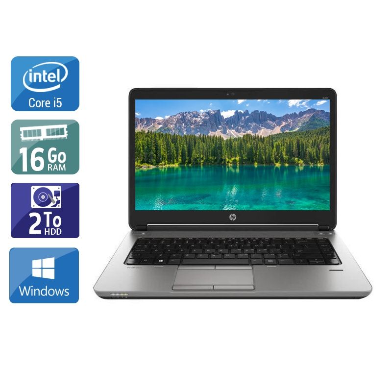 HP ProBook 640 G1 i5 16Go RAM 2To HDD Windows 10