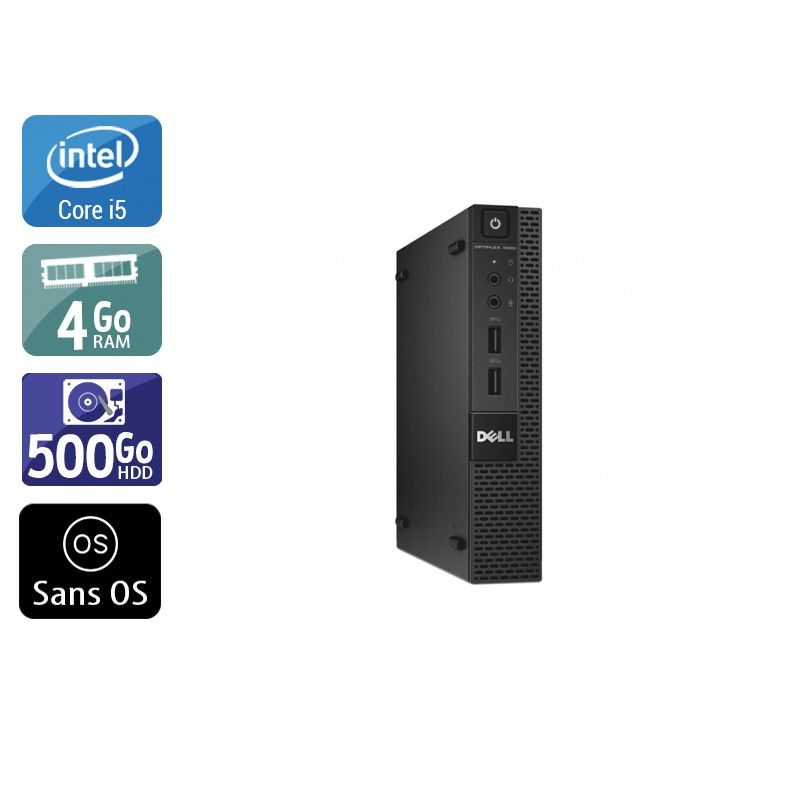 Dell Optiplex 3020M Micro i5 4Go RAM 500Go HDD Sans OS