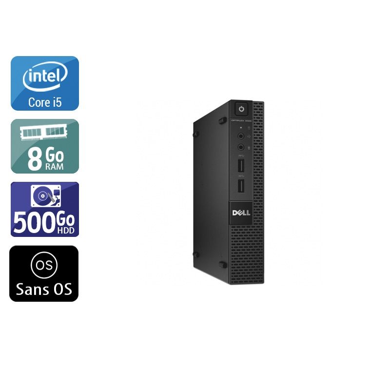 Dell Optiplex 3020M Micro i5 8Go RAM 500Go HDD Sans OS
