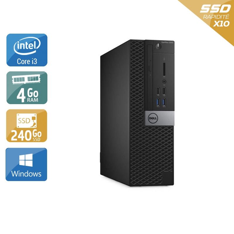 Dell Optiplex 3040 SFF i3 Gen 6 4Go RAM 240Go SSD Windows 10