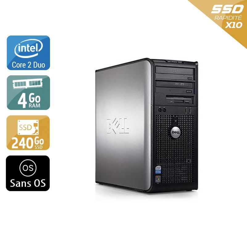 Dell Optiplex 360 Tower Core 2 Duo 4Go RAM 240Go SSD Sans OS