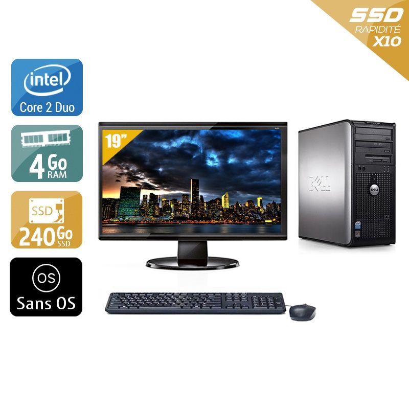 Dell Optiplex 360 Tower Core 2 Duo avec Écran 19 pouces 4Go RAM 240Go SSD Sans OS