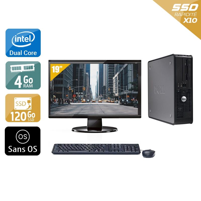 Dell Optiplex 380 SFF Dual Core avec Écran 19 pouces 4Go RAM 120Go SSD Sans OS