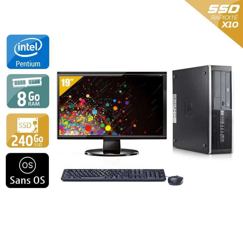 HP Compaq Elite 8300 SFF Pentium G Dual Core avec Écran 19 pouces 8Go RAM 240Go SSD Sans OS