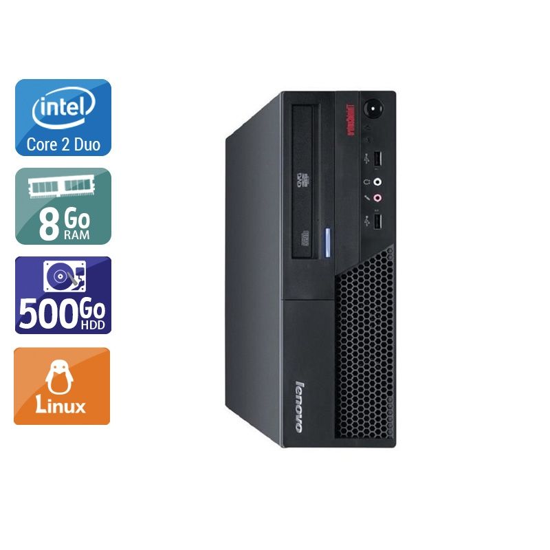 Lenovo ThinkCentre M58 SFF Core 2 Duo 8Go RAM 500Go HDD Linux