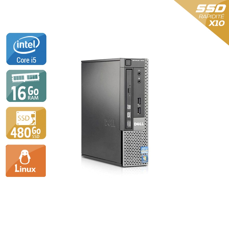 Dell Optiplex 790 USDT i5 16Go RAM 480Go SSD Linux
