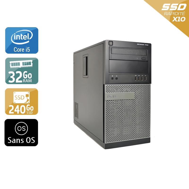 Dell Optiplex 9010 Tower i5 32Go RAM 240Go SSD Sans OS