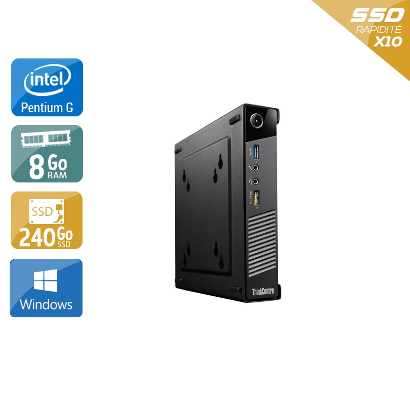 Lenovo ThinkCentre M73 Tiny Pentium G Dual Core 8Go RAM 240Go SSD Windows 10