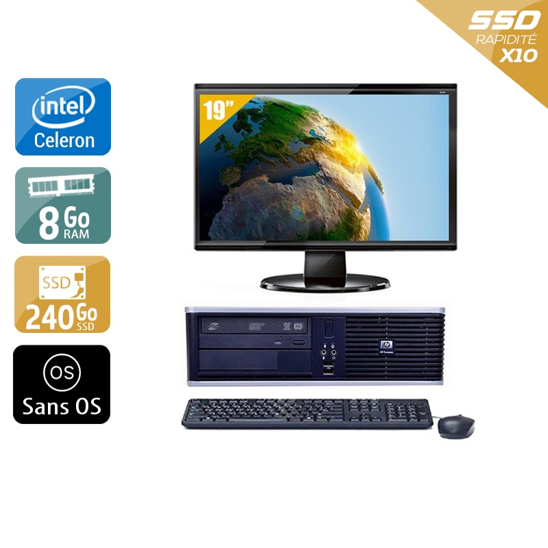 HP Compaq dc7800 SFF Celeron Dual Core avec Écran 19 pouces 8Go RAM 240Go SSD Sans OS