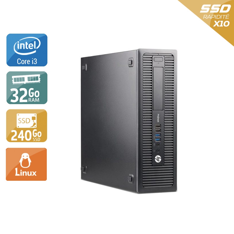 HP ProDesk 600 G2 SFF i3 Gen 6 32Go RAM 240Go SSD Linux