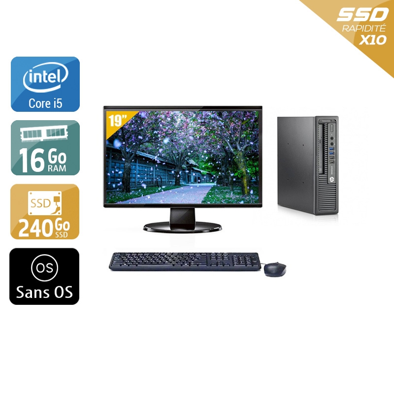 HP EliteDesk 800 G1 USDT i5 avec Écran 19 pouces 16Go RAM 240Go SSD Sans OS