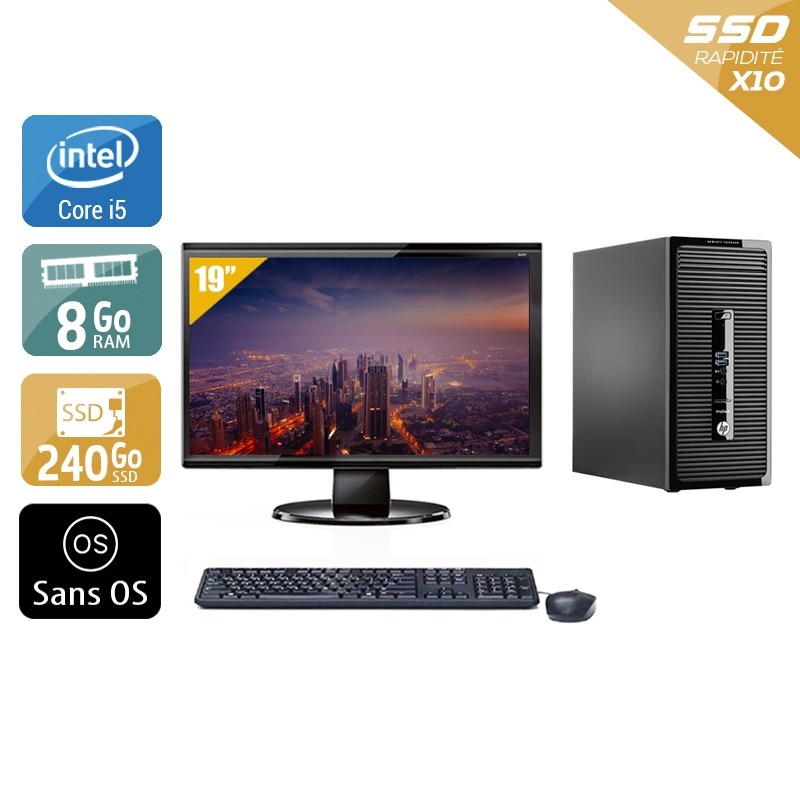 HP ProDesk 400 G2 Tower i5 avec Écran 19 pouces 8Go RAM 240Go SSD Sans OS