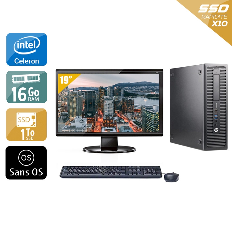 HP ProDesk 600 G1 SFF Celeron Dual Core avec Écran 19 pouces 16Go RAM 1To SSD Sans OS