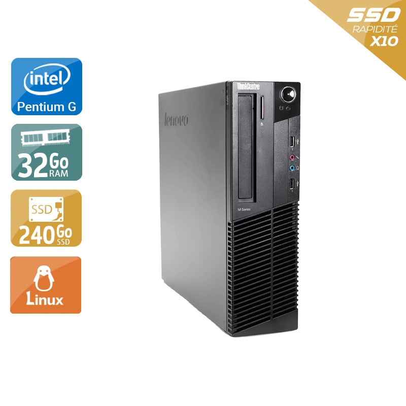 Lenovo ThinkCentre M82 SFF Pentium G Dual Core 32Go RAM 240Go SSD Linux