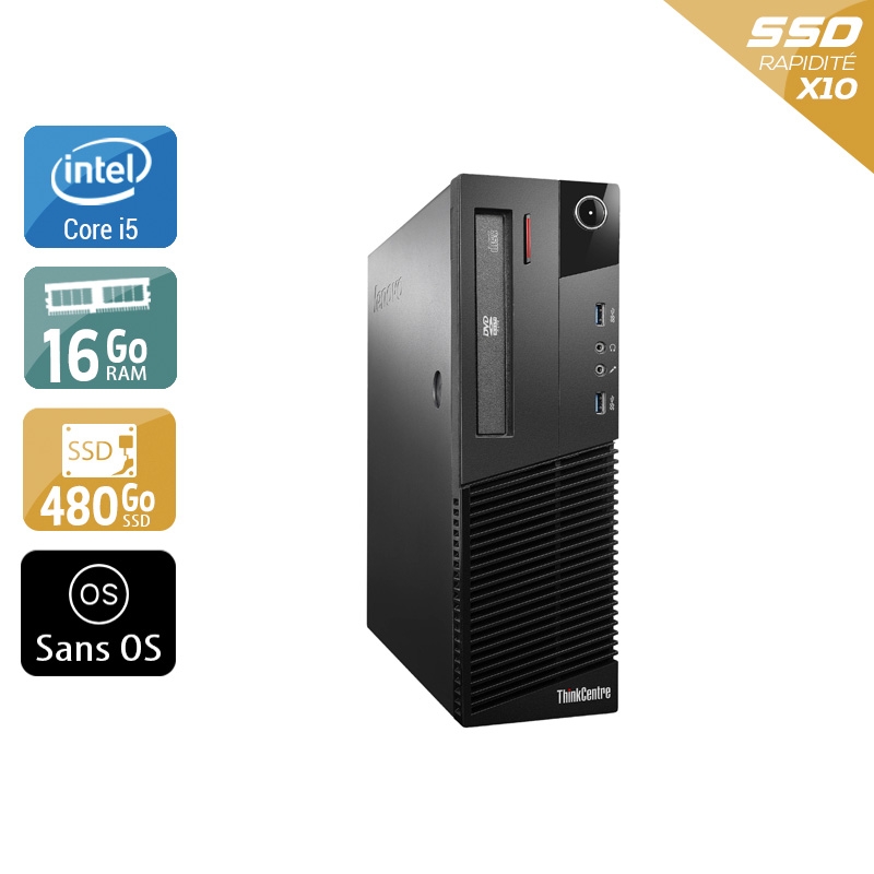 Lenovo ThinkCentre M93 SFF i5 16Go RAM 480Go SSD Sans OS