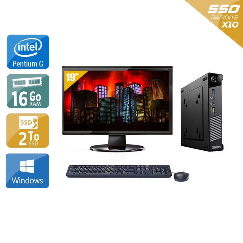 Lenovo ThinkCentre M73 Tiny Pentium G Dual Core avec Écran 19 pouces 16Go RAM 2To SSD Windows 10