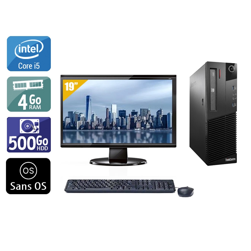 Lenovo ThinkCentre M93 SFF i5 avec Écran 19 pouces 4Go RAM 500Go HDD Sans OS
