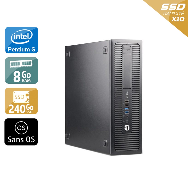 HP ProDesk 600 G1 SFF Pentium G Dual Core 8Go RAM 240Go SSD Sans OS