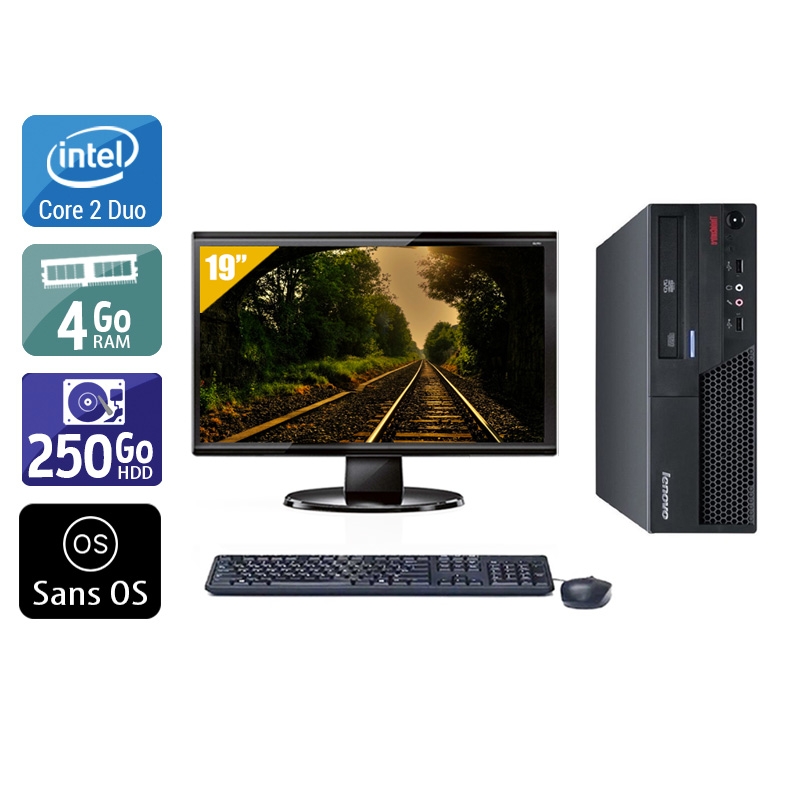 Lenovo ThinkCentre M57 SFF Core 2 Duo avec Écran 19 pouces 4Go RAM 250Go HDD Sans OS