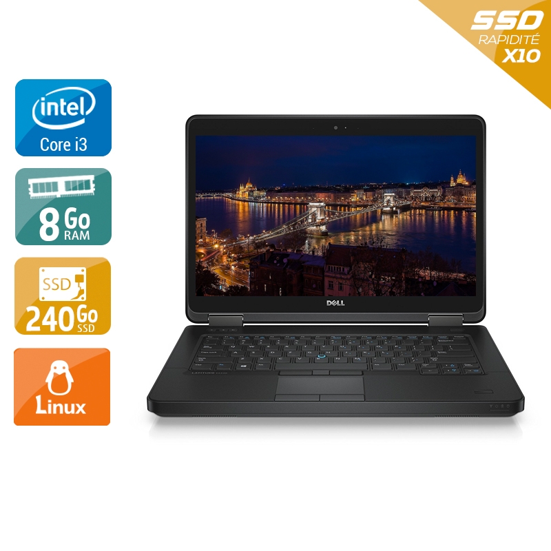 Dell Latitude E5440 i3 8Go RAM 240Go SSD Linux