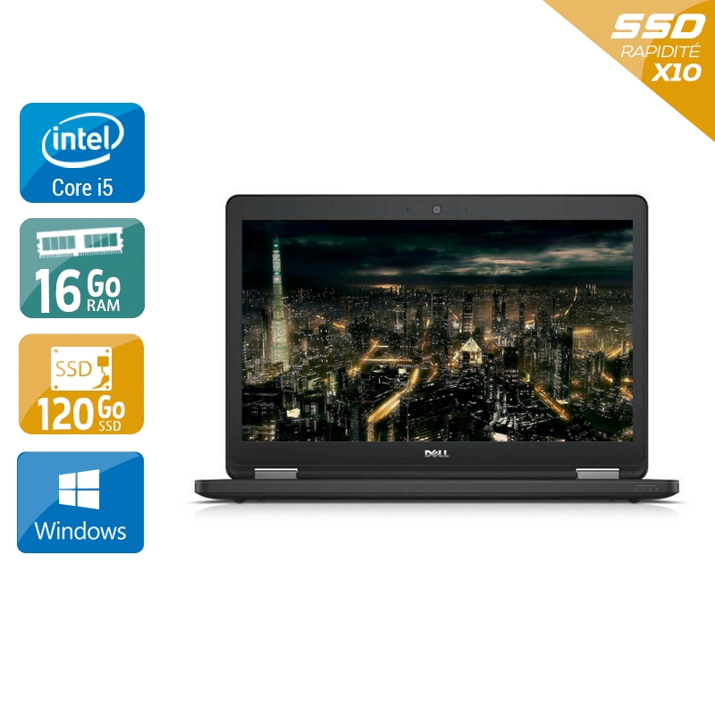 Dell Latitude E5450 i5 16Go RAM 120Go SSD Windows 10