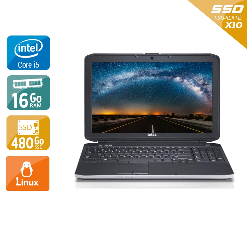 Dell Latitude E6230 i5 16Go RAM 480Go SSD Linux