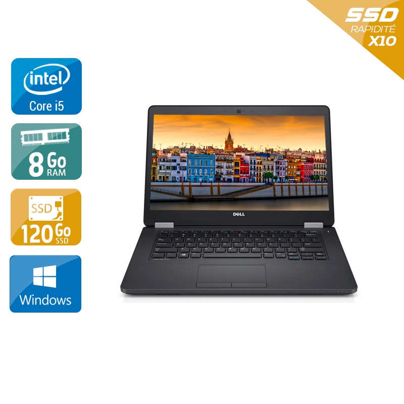 Dell Latitude E5470 i5 Gen 6 8Go RAM 120Go SSD Windows 10