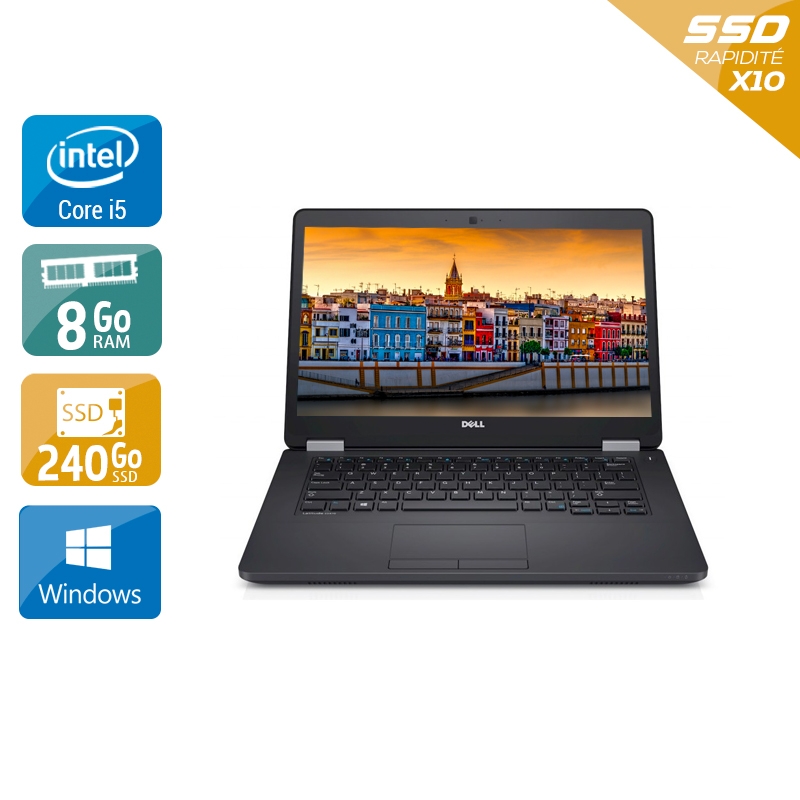 Dell Latitude E5470 i5 Gen 6 8Go RAM 240Go SSD Windows 10