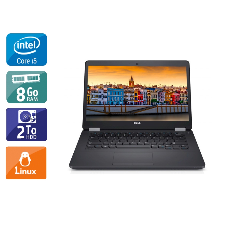 Dell Latitude E5470 i5 Gen 6 8Go RAM 2To HDD Linux
