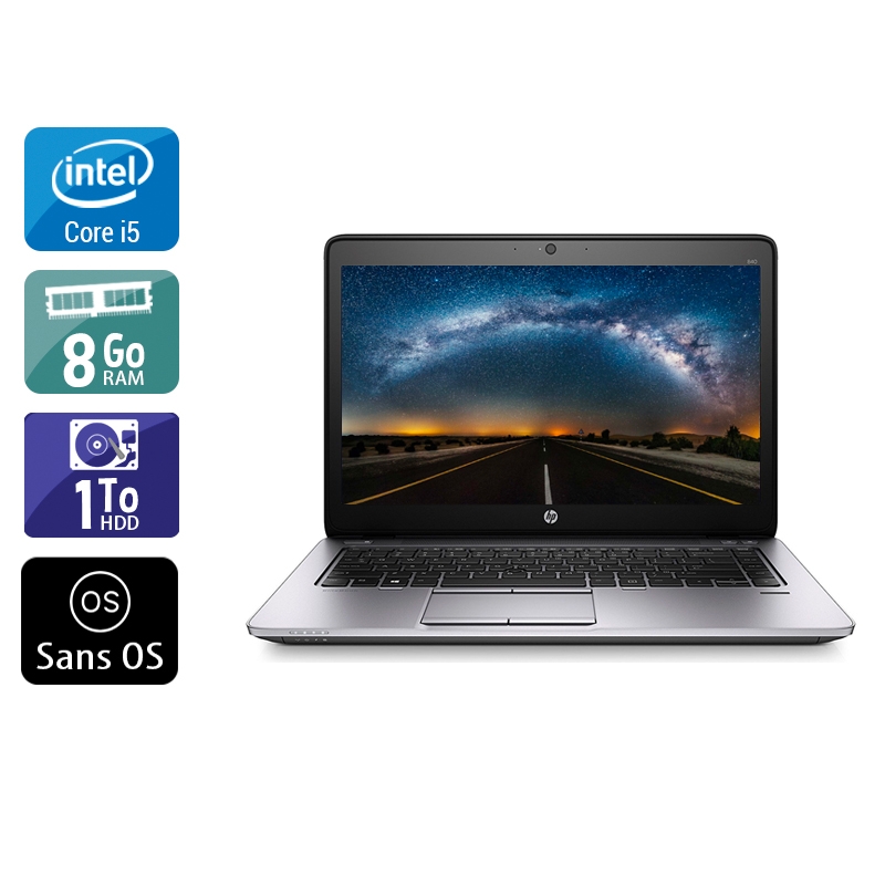 HP Elitebook 840 G2 i5 8Go RAM 1To HDD Sans OS