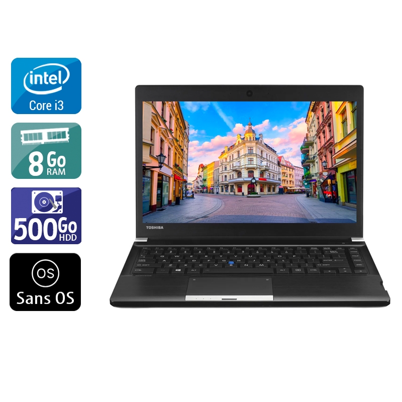 Toshiba Portégé R30-A i3 8Go RAM 500Go HDD Sans OS