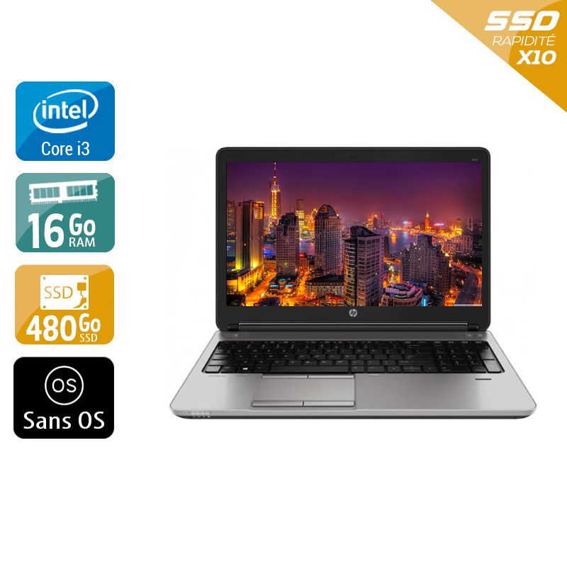 HP ProBook 650 G1 i3 - 16Go RAM 480Go SSD Sans OS