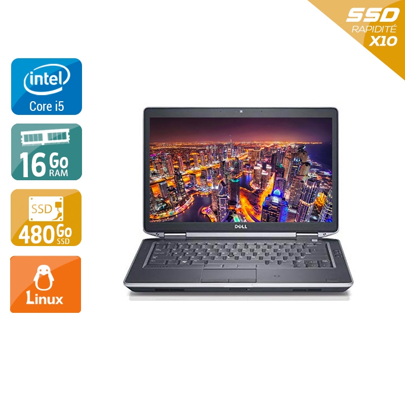 Dell Latitude e6440 i5  - 16Go RAM 480Go SSD Linux