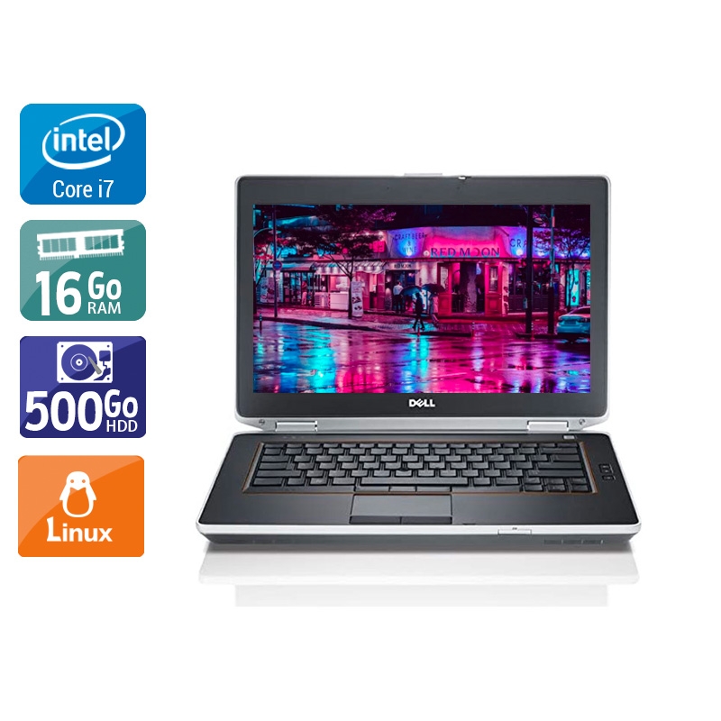 Dell Latitude e6430 i7  - 16Go RAM 500Go HDD Linux