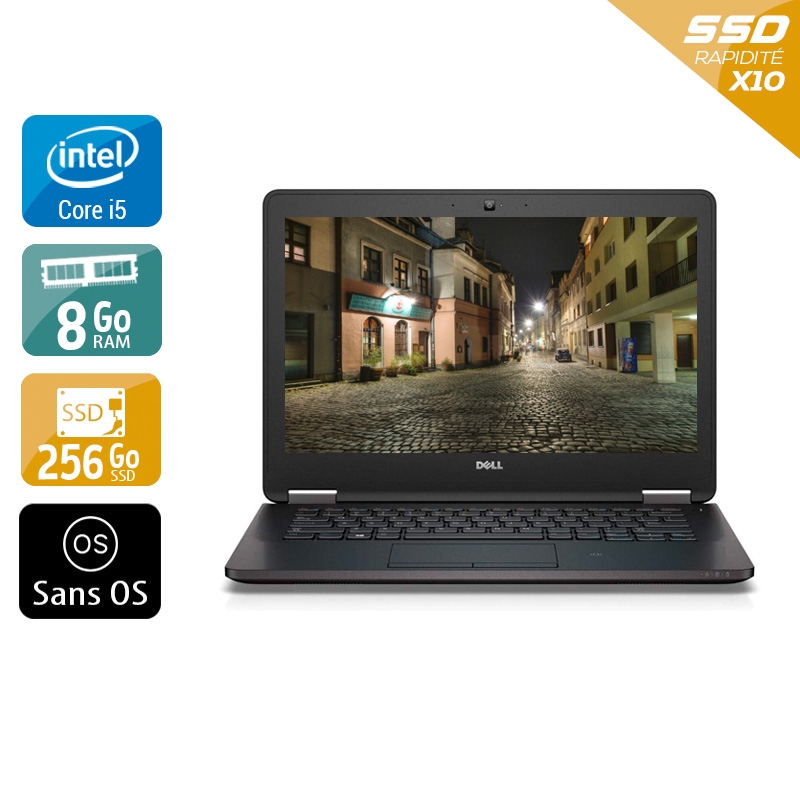 Dell Latitude e7270 i5 Gen 6  - 8Go RAM 256Go SSD Sans OS