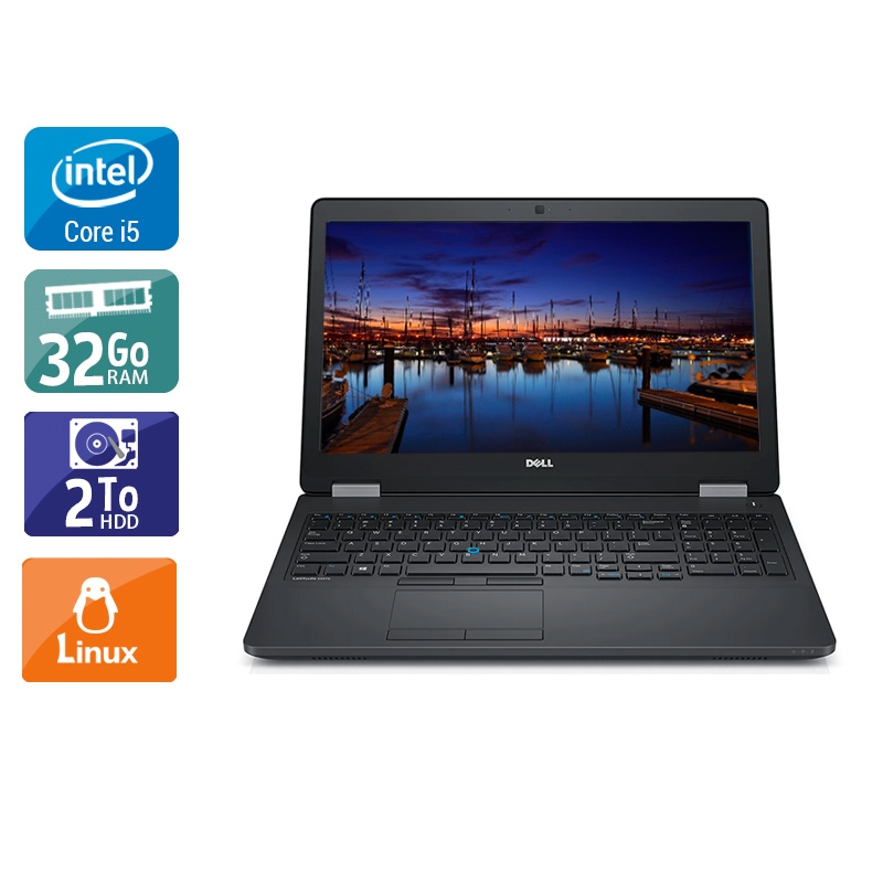 Dell Latitude e5570 i5 Gen 6  - 32Go RAM 2To HDD Linux