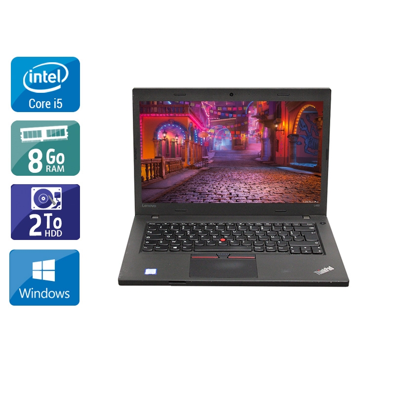 Lenovo Thinkpad T460 i5 Gen 6  - 8Go RAM 2To HDD Windows 10