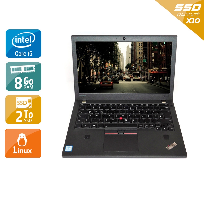 Lenovo Thinkpad X270 i5 Gen 7  - 8Go RAM 2To SSD Linux